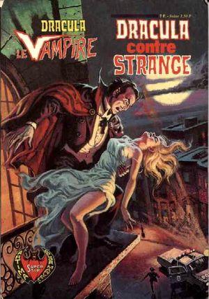 Dracula contre Strange - Dracula le vampire, tome 1