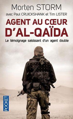 Agent au cœur d'Al-Qaïda