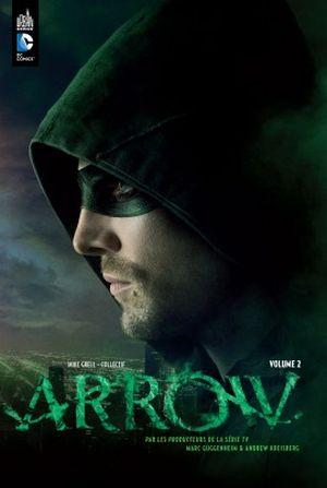 Arrow la Série TV : Volume 2