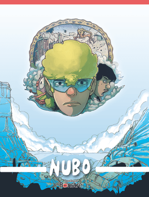 Nubo - Les lunettes bleues, Tome 2