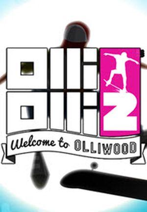 OlliOlli 2 : Bienvenue à Olliwood