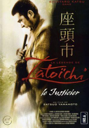 La Légende de Zatoichi : Le Justicier