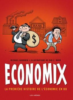 Economix : la première histoire de l'économie en BD