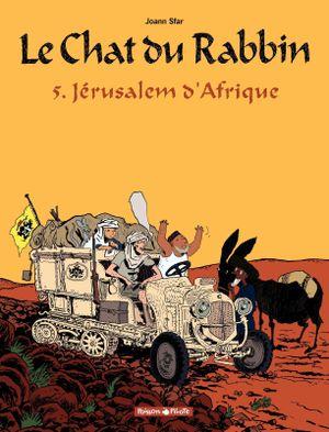 Jérusalem d'Afrique - Le Chat du rabbin, tome 5