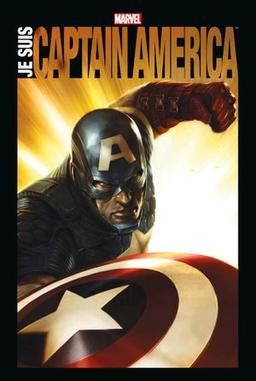 Marvel Anthologie : Je Suis Captain America