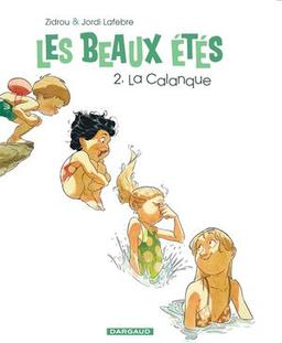 La Calanque - Les Beaux Étés, tome 2