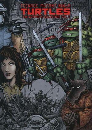 Teenage Mutant Ninja Turtles: The Ultimate Collection (2011) - HC vol. 01