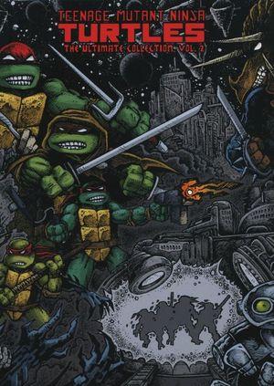 Teenage Mutant Ninja Turtles: The Ultimate Collection (2011) - HC vol. 02