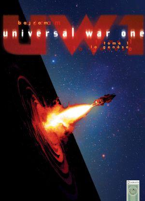 La Genèse - Universal War One, tome 1