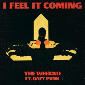 I Feel It Coming (Single)