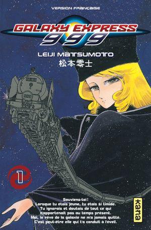 Galaxy Express 999, tome 1
