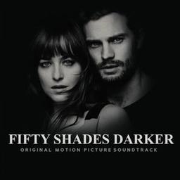 Fifty Shades Darker: Original Motion Picture Soundtrack (OST)