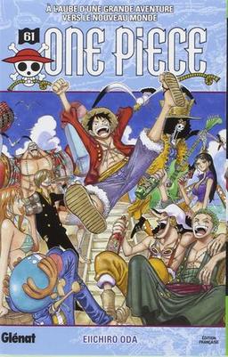 À l'aube d'une grande aventure dans le Nouveau Monde - One Piece, tome 61