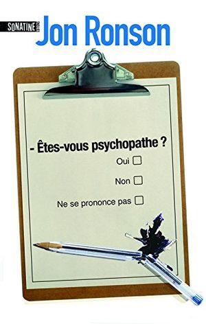 Êtes-vous psychopathe ?