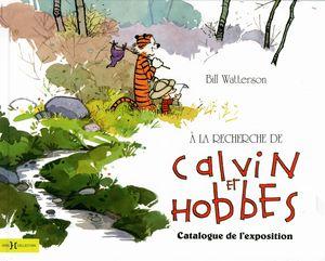 A la recherche de Calvin & Hobbes