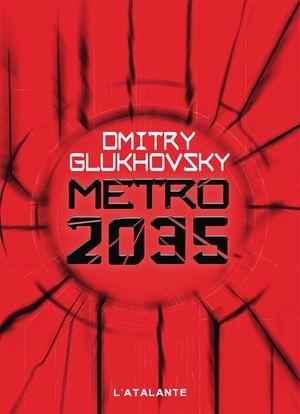 Metro 2035 - Metro, tome 3