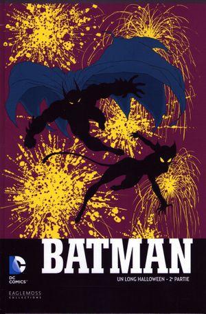 Batman : Un long Halloween (2ème partie) - DC Comics, Le Meilleur des Super-Héros, tome 17