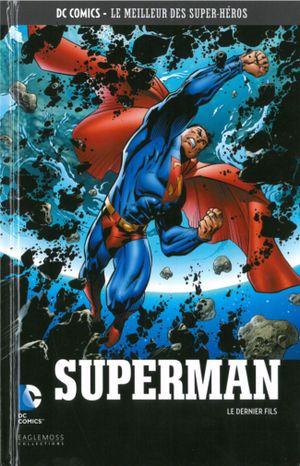 Superman : Le Dernier Fils - DC Comics, Le Meilleur des Super-Héros, tome 3