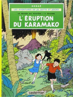 L'Éruption du Karamako - Jo, Zette et Jocko, tome 4