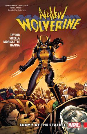 Enemy of the State II - All-New Wolverine, tome 3