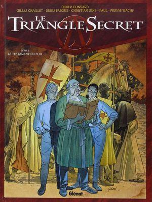 Le Testament du fou - Le Triangle secret, tome 1