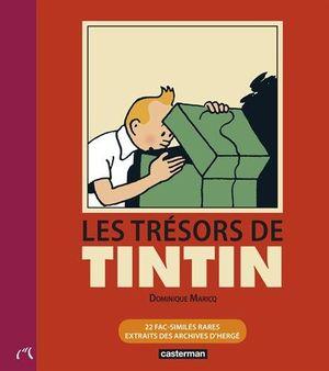 Les trésors de Tintin : 22 fac-similés rares extraits des archives d'Hergé