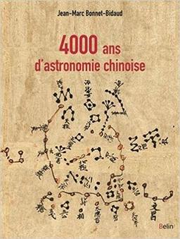 4000 ans d'astronomie chinoise
