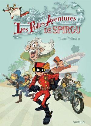Les Folles Aventures de Spirou - Spirou et Fantasio, hors-série 5