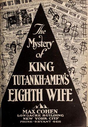 King Tut-Ankh-Amen's Eighth Wife