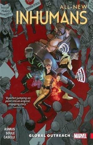 Global Outreach - All-New Inhumans (2015), tome 1