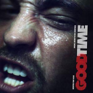 Good Time: Original Motion Picture Soundtrack (OST)