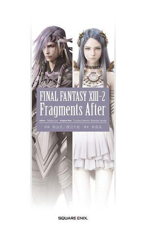 Fragments After - Final Fantasy XIII-2