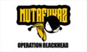 Mutafukaz : Operation Blackhead