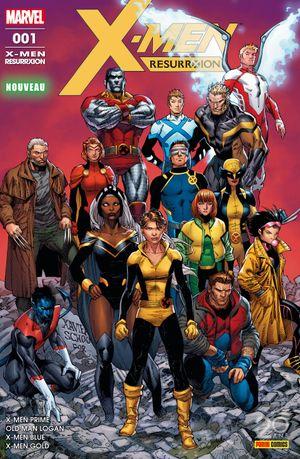 Pour que vive le rêve - X-Men Resurrxion, tome 1