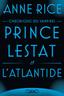 Prince Lestat et l'Atlantide