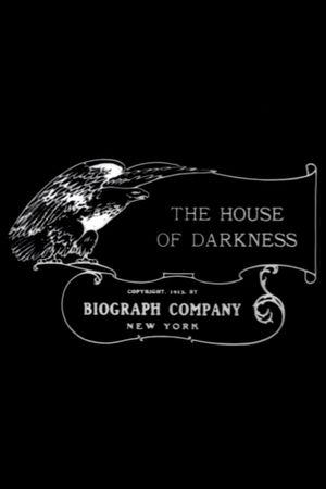 The House of  Darkness