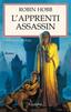 L'Apprenti assassin - L'Assassin royal, tome 1