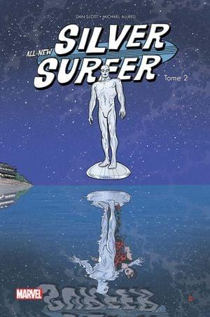 Plus puissant que le pouvoir cosmique - All-New Silver Surfer (2016) Tome 2