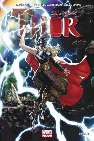 La Guerre Asgard / Shi'ars - All-New Thor, tome 3