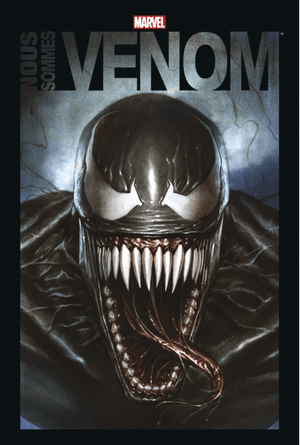 Marvel Anthologie : Nous sommes Venom