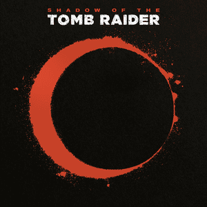 Shadow of the Tomb Raider (OST)