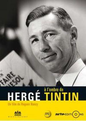 Hergé à l'ombre de Tintin