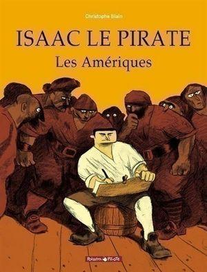 Les Amériques - Isaac le Pirate, tome 1