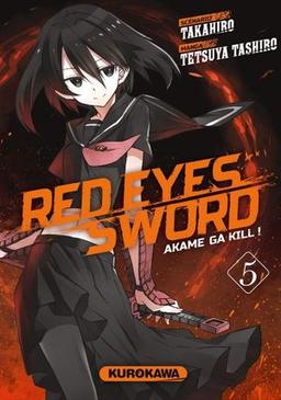 Red Eyes Sword : Akame ga Kill !, tome 5
