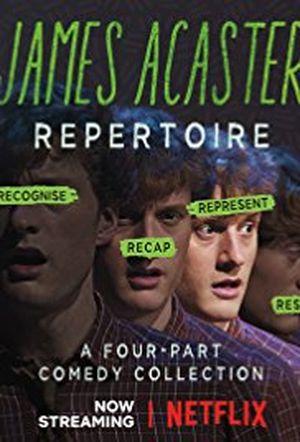 James Acaster : Repertoire (discerner)