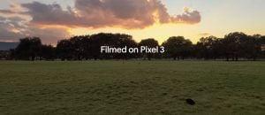 Filmed on Pixel 3
