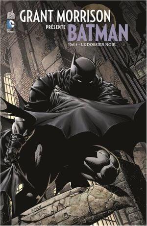 Le Dossier noir - Grant Morrison présente Batman, tome 4