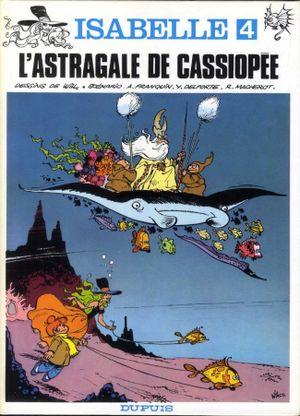 L'Astragale de Cassiopée - Isabelle, tome 4
