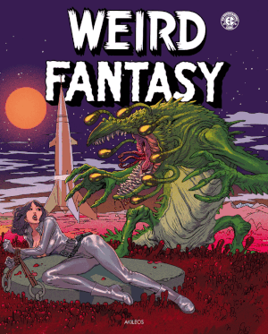 Weird Fantasy, tome 2