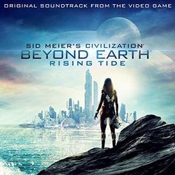 Sid Meier’s Civilization: Beyond Earth – Rising Tide (OST)